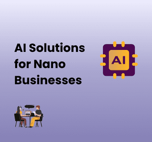 dreamBIG - AI Solutions for Small & Nano Businesses: Start Smart, Grow Fast !